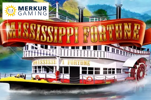 Mississippi Fortune